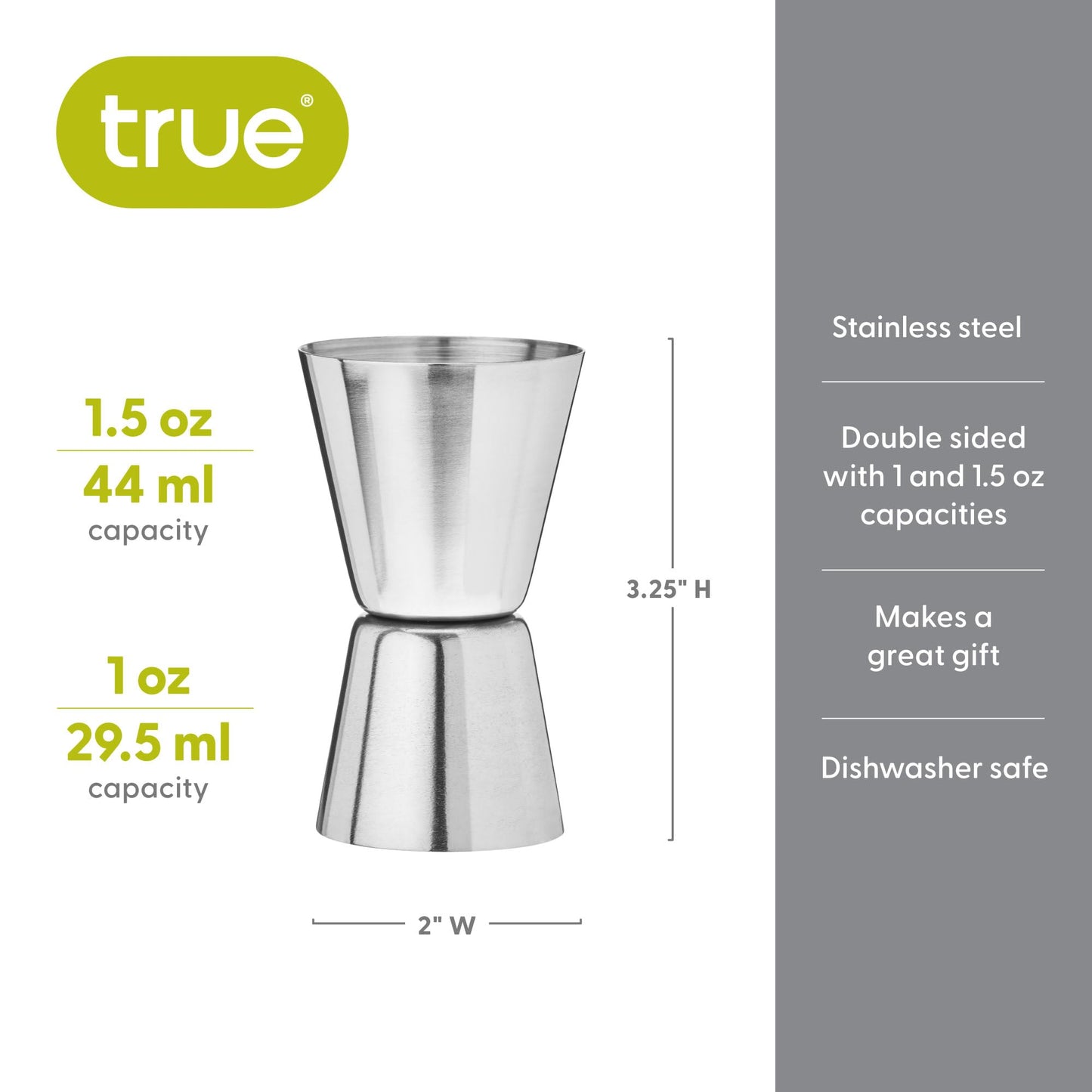 True Big Jig Cocktail Measuring Jigger for Bartending, Durable Stainless Steel Double Jiggers, Bar Tools, Home Bar Accessories 1 oz & 1.5 oz, Set of 1