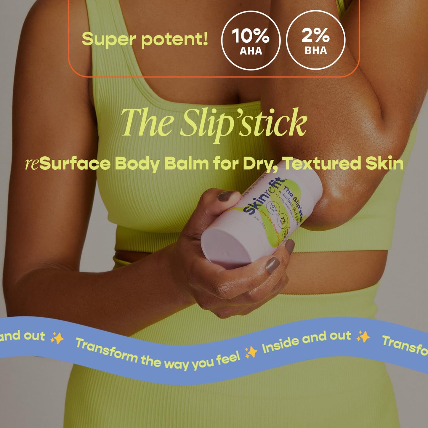 SKINREFIT The Slip'stick 10% Glycolic Acid Exfoliating Body Stick for Strawberry Legs, Bumps on Arms and Dry Rough Skin. KP Treatment with 10% AHA, 2% BHA | Large 3 oz