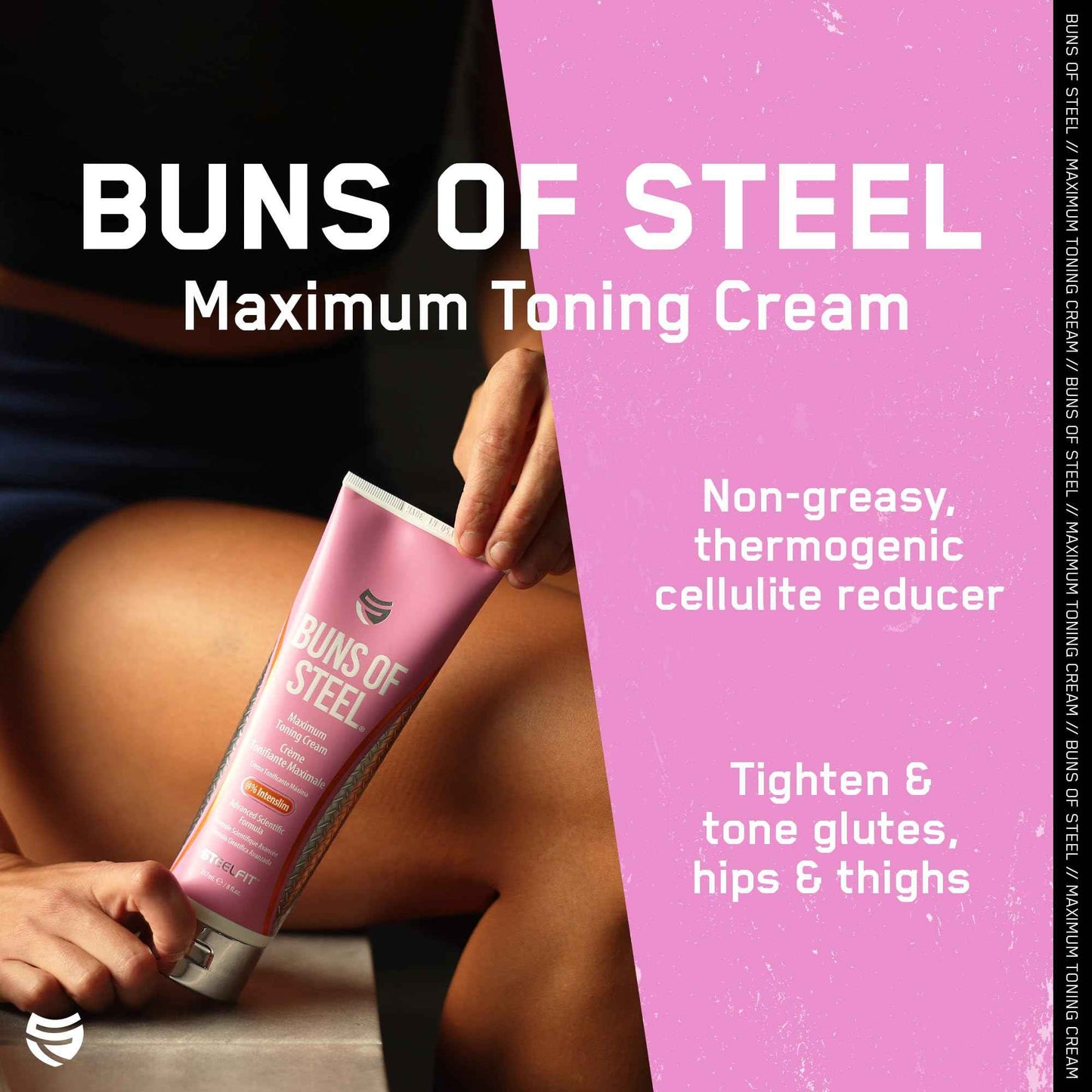 SteelFit Maximum Toning Cellulite Cream, Buns of Steel - Skin Firming & Tightening Body Lotion with Caffeine for Stretch Marks - Anti-Cellulite Remover Treatment for Booty, Thighs, Legs & Glutes