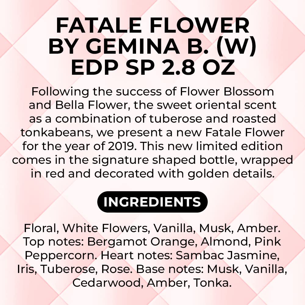 FATALE FLOWER by Gemina B. (W) EDP SP 2.8 OZ
