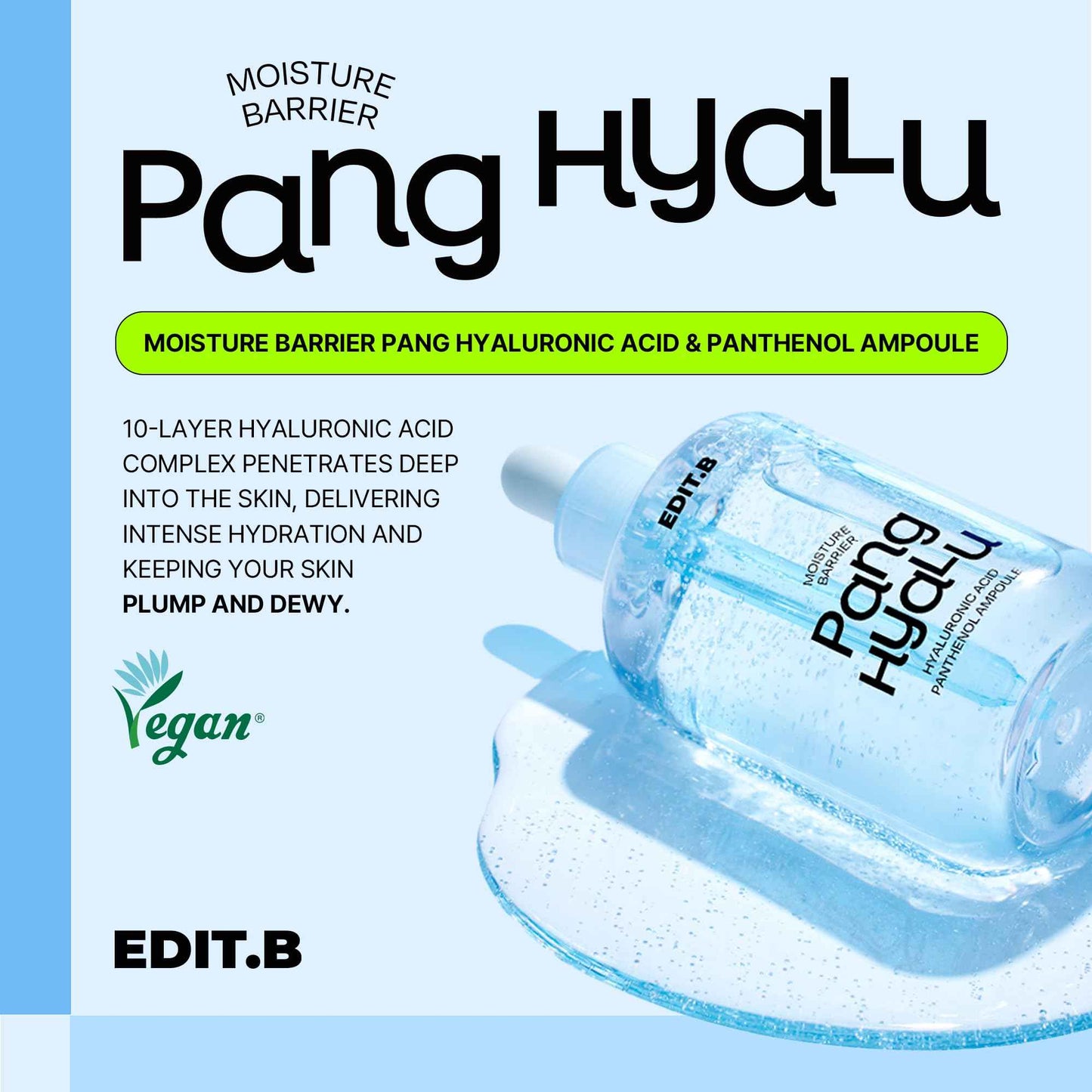 EDIT.B Moisture Barrier Pang Hyaluronic Acid Panthenol Ampoule, Long-Lasting Deep Hydration Lightweight Facial Moisturizing Serum, Soothing and Hydrating, Korean Daily Skin Care, 3.38 fl.oz (100ml)