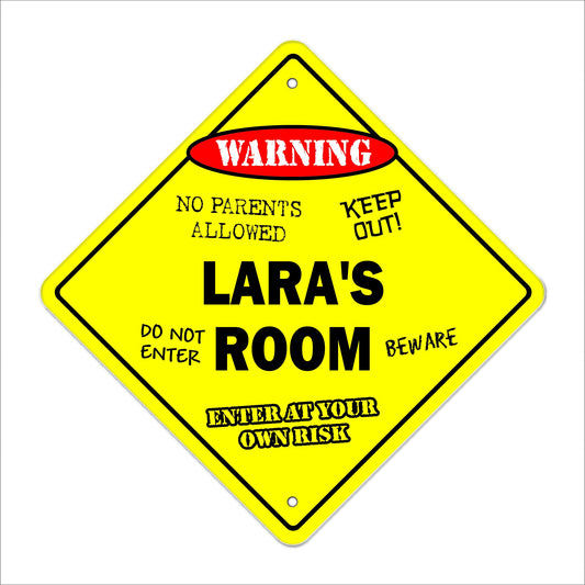 Lara's Room Sign Crossing Zone Xing | Indoor/Outdoor | 12" Tall Kids Bedroom Decor Door Children's Name boy Girl