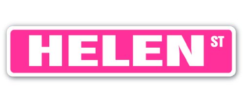 Helen Street Sign Childrens Name Room Sign | Indoor/Outdoor | 18" Wide