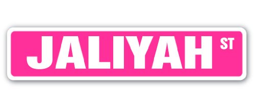 Jaliyah Street Sign Childrens Name Room Sign | Indoor/Outdoor | 18" Wide