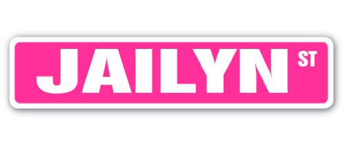 Jailyn Street Sign Childrens Name Room Sign | Indoor/Outdoor | 18" Wide