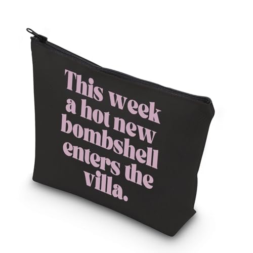 WCGXKO Reality TV Dating Gift Coworker Gift Viewing Party Gift This Week a Hot New Bombshell Enters the Villa Zipper Pouch Makeup Bag (enters the vil)