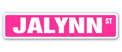 Jalynn Street Sign Childrens Name Room Sign | Indoor/Outdoor | 18" Wide