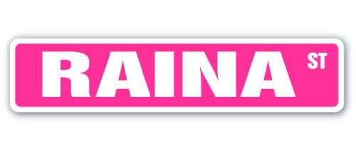 Raina Street Sign Childrens Name Room Sign | Indoor/Outdoor | 18" Wide