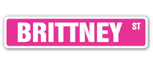 Brittney Street Sign Childrens Name Room Sign | Indoor/Outdoor | 18" Wide
