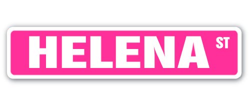 Helena Street Sign Childrens Name Room Sign | Indoor/Outdoor | 18" Wide