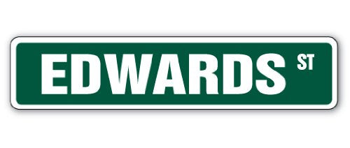 Edwards Street Sign Childrens Name Room Sign | Indoor/Outdoor | 18" Wide