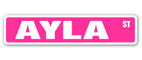 AYLA Street Sign Childrens Name Room Sign | Indoor/Outdoor | 18" Wide