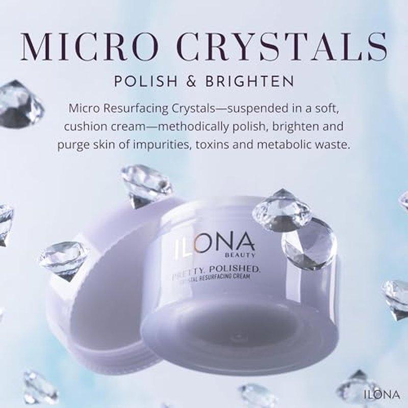 ILONA Pretty Polished Crystal Resurfacing Cream ? 2022 New You Beauty Award Winner | Luxury Microdermabrasion Face Polish with Lactic Acid & Micro Crystals for Smooth, Radiant Skin, 1.7 oz.