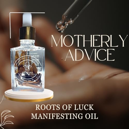 Motherly Advice: Roots of Luck Manifesting Oil- by Dani's Karma- Attracts Money, Abundance & Luck, Protection
