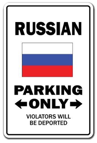 Russian Parking Sign | Indoor/Outdoor | Funny Home Décor for Garages, Living Rooms, Bedroom, Offices | SignMission Gag Novelty Gift Funny Russia Federation Moscow Ruble Sign Wall Plaque Decoration