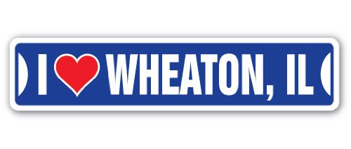 I Love Wheaton, Illinois Street Sign il City State us Wall Road décor Gift