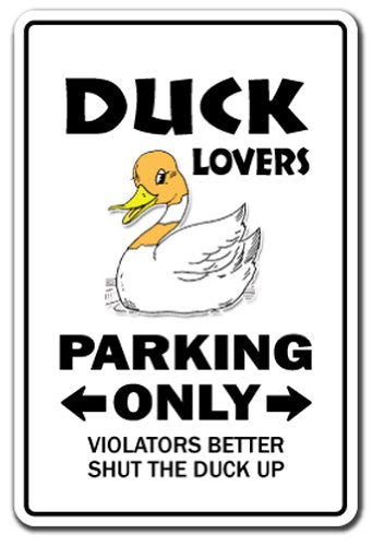 Duck Lovers Parking Sign Crossing Peking Hunter Hunting | Indoor/Outdoor | 12" Tall