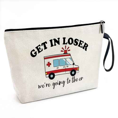 Get In Loser We're Going To The ER Funny Canvas Zipper Makeup Bag, Travel Accessories Storage Toiletries Bag, Gifts for Paramedic Emergency Medical Technician Ambulance Technician Nurse EMT