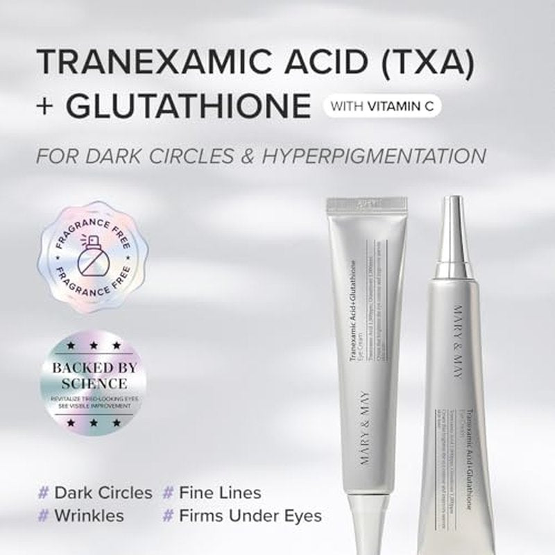 Mary&May Tranexamic Acid (TXA)+Glutathione Eye Cream | Dark Circles & Hyperpigmentation | With Niacinamide & Vitamin C | Firms Under Eye Area | Wrinkle & Fine Line Care | Korean Skincare, 1.01 oz.