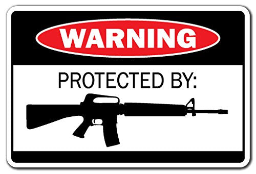 Protected By Ar-15 Warning Decal | Indoor/Outdoor | Funny Home Décor for Garages, Living Rooms, Bedroom, Offices | SignMission Gift Ammo Shotgun Pistol Gun Bullet Revolver Decal Wall Plaque Decoration