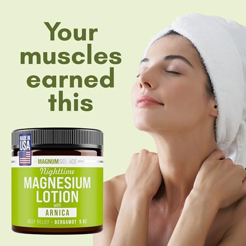 Nighttime Magnesium Lotion with Arnica ? Soothing Relief & Relaxation, Highly Concentrated Magnesium for Muscles & Joints ? Apply to Legs or Feet Before Bed ? Skin-Friendly