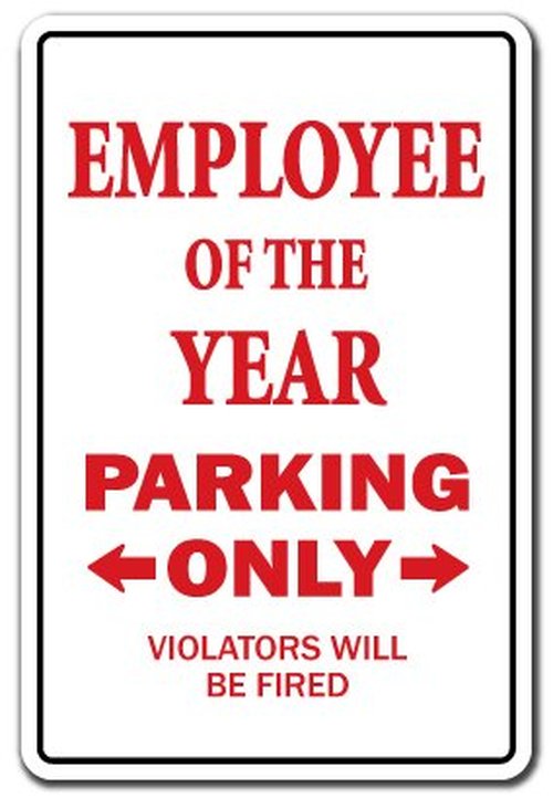 Employee of The Year Sign Parking Office Worker Award | Indoor/Outdoor | 12" Tall