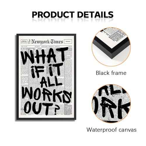 Trendy Luxury Black and White Framed Wall Art-What If It All Works Out Poster For Preppy Girly Dorm Decor-Funky Fashion Newspaper Pictures Canvas Prints Ready to Hang Room