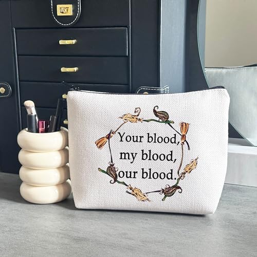 WCGXKO Magic Movie Quote Gift Halloween Witches Gift Witchy Movie Fan Zipper Pouch Makeup Bag (Your Blood)