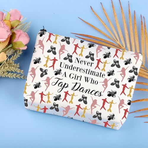 JYTAPP Tap Dance Lover Cosmetic Bag Never Underestimate A Girl Who Tap Dances Tap Dancer Gifts Tap Dance Dancing Gift