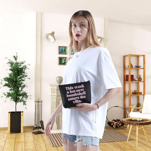 WCGXKO Reality TV Dating Gift Coworker Gift Viewing Party Gift This Week a Hot New Bombshell Enters the Villa Zipper Pouch Makeup Bag (enters the vil)