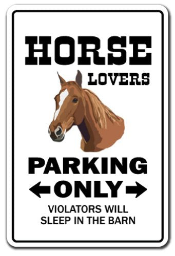 Horse Lovers Parking Sign Rider Riding Breeder Ranch Pony | Indoor/Outdoor | 12" Tall