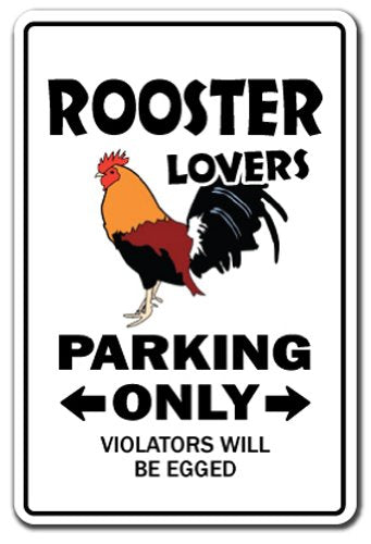 Rooster Lovers Parking Sign Chicken Farmer Farm Cock | Indoor/Outdoor | 12" Tall