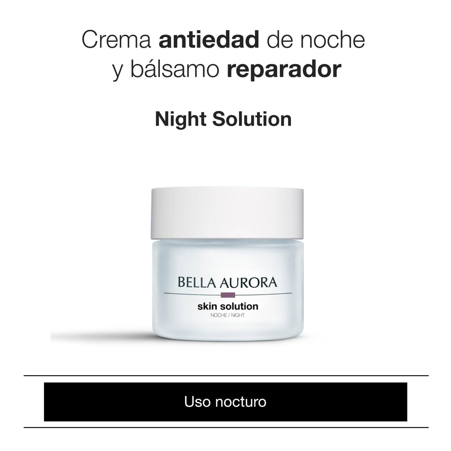 BELLA AURORA NIGHT SOLUTION 50ML by BELLA AURORA