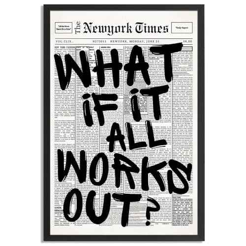 Trendy Luxury Black and White Framed Wall Art-What If It All Works Out Poster For Preppy Girly Dorm Decor-Funky Fashion Newspaper Pictures Canvas Prints Ready to Hang Room
