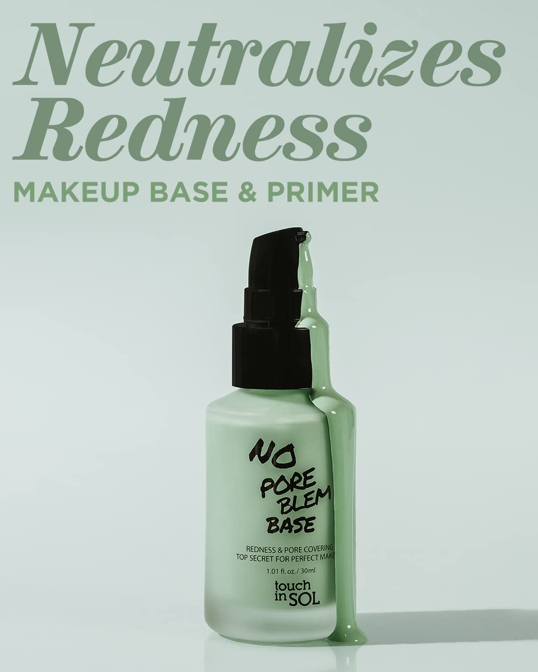 TOUCH IN SOL Redness Correcting Base Primer - Pore Minimizing Green Toned Makeup Base - Tone Neutralizing before Foundation - Minimize Rosacea, Redness - No Pore Blem Primer Base, 1.01 fl.oz. 2 Pack