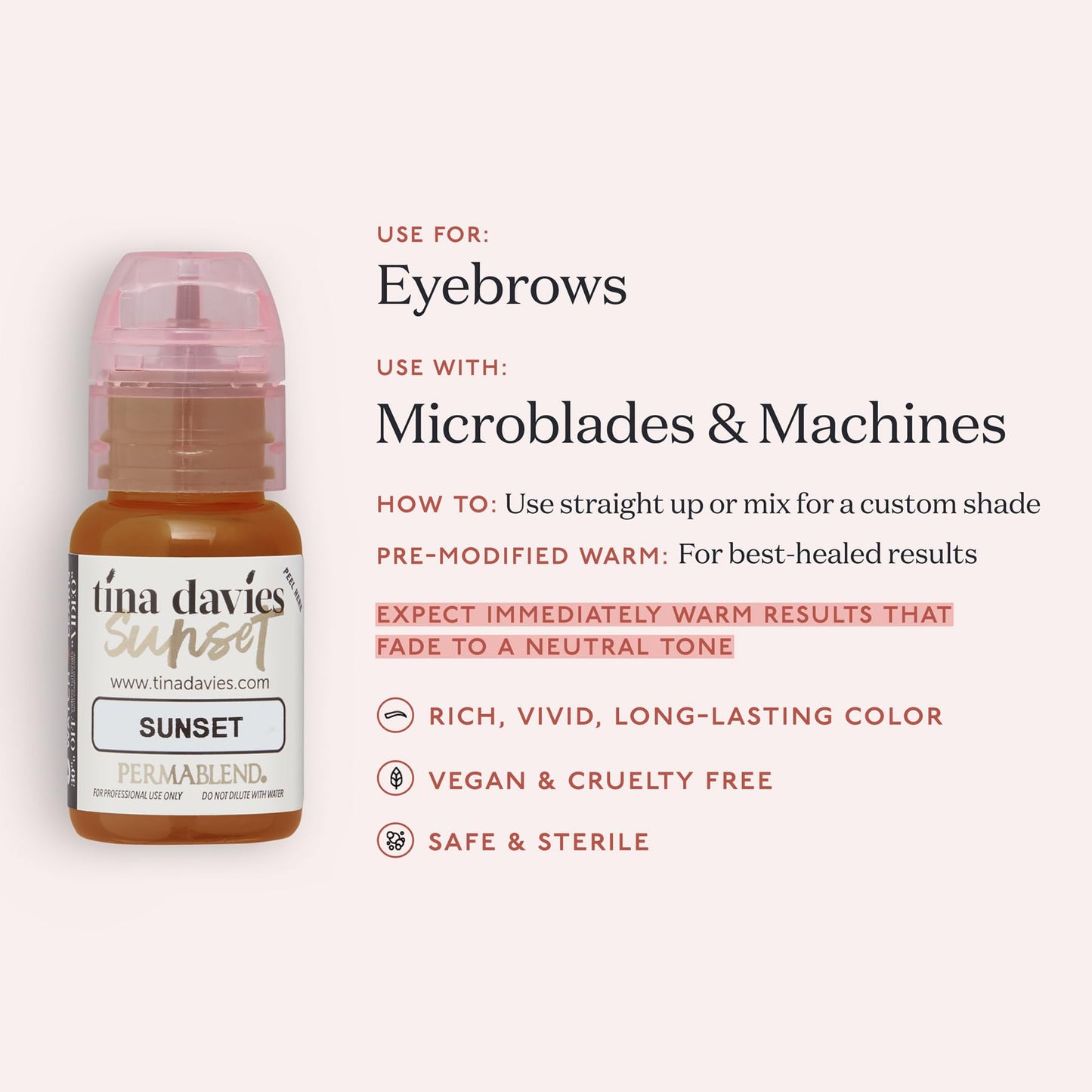 Tina Davies Professional Sunset Pigment - Permanent Eyebrow Makeup - Colours Heal True to Tone - High Retention - 1/2oz
