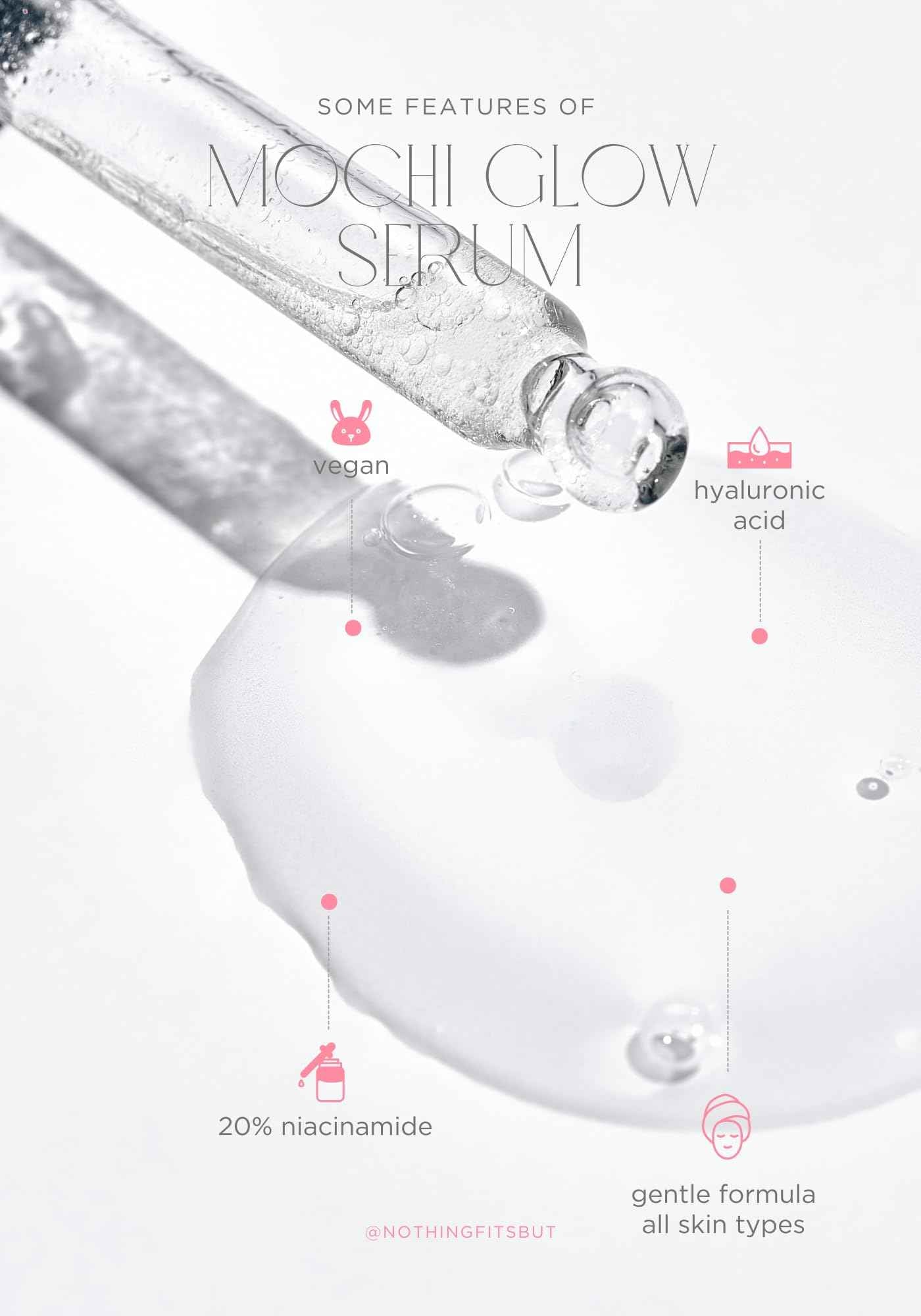 NOTHING FITS BUT Mochi Glow 20% Niacinamide Serum for Face, Pore Tightening & Brightening Skin Serum with Hyaluronic Acid & Glutathione for Dark Spots & Fine Lines, Korean Skincare (50ml/1.7fl.oz.)