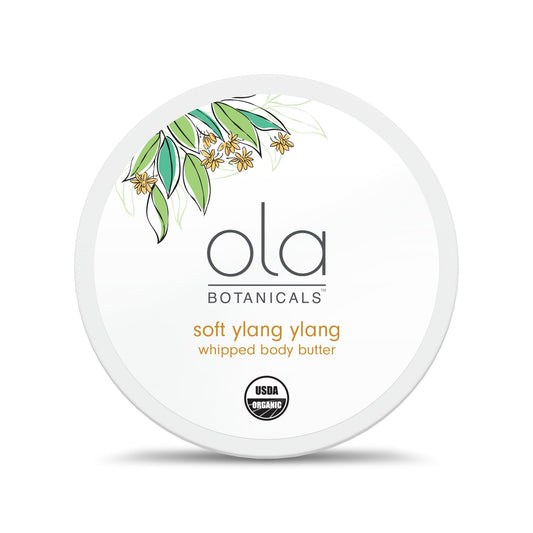 Ola Botanicals Whipped Body Butter (4oz) Soft Ylang Ylang, USDA Certified Organic, Cruelty Free, Gluten Free, Soy Free, Dr. Mercola