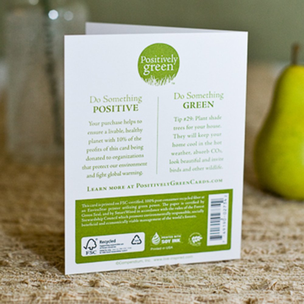 Positively Green Appreciation Card - "The smallest act of kindness is worth more than the grandest intention."