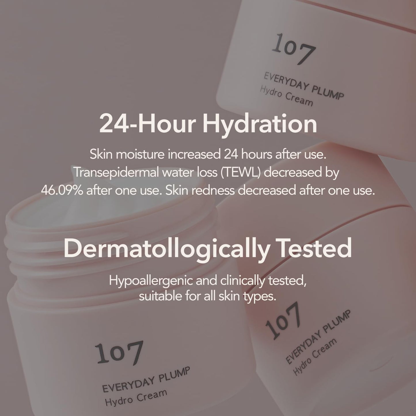 107 EVERYDAY PLUMP Hydro Cream, Lightweight Face Moisturizer with Probiotics, Squalane, and Fermented Ginseng, Hydrates, Nourishes, and Enhances Skin's Radiance and Softness (1.7 fl oz)