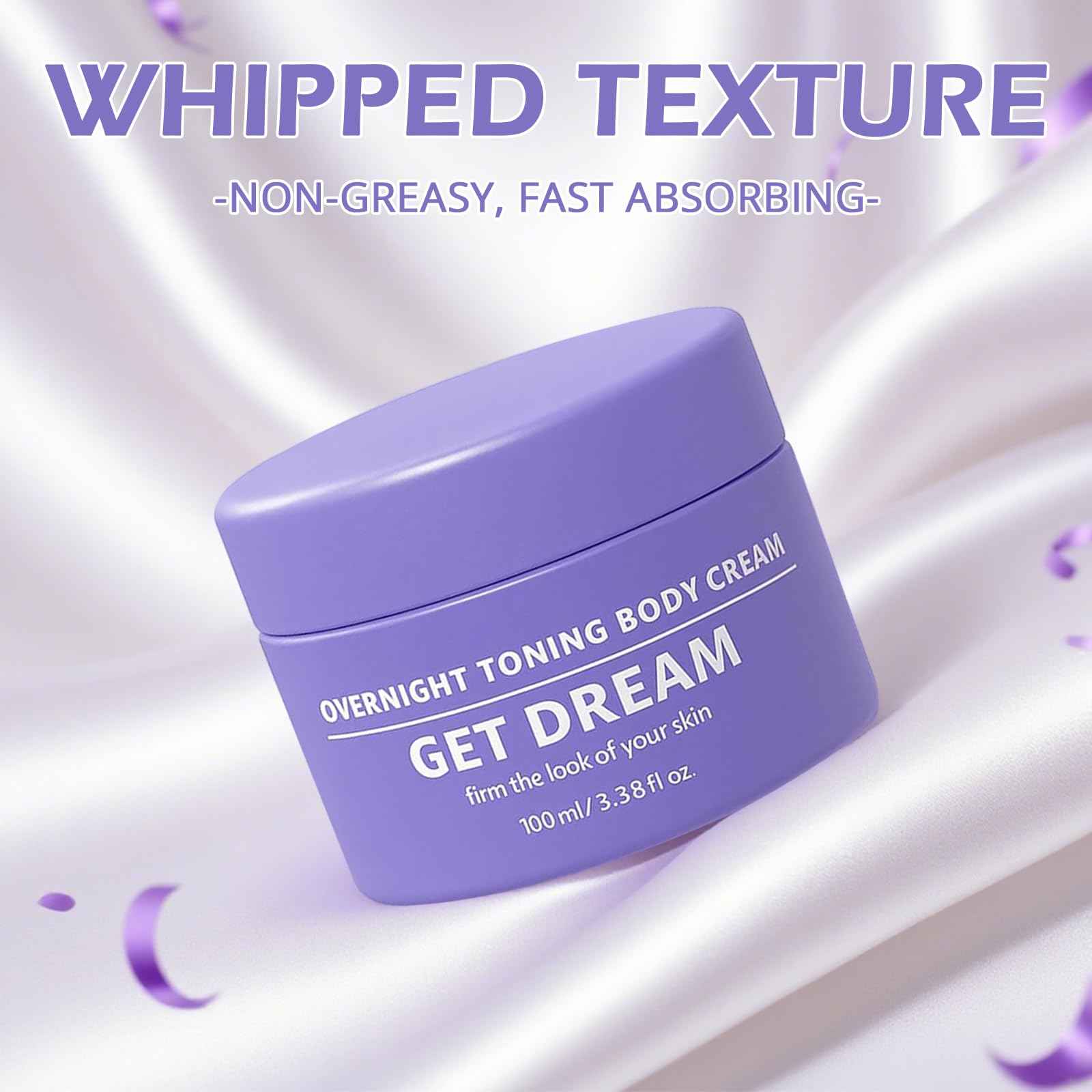 ZL7QHSE Get Dreamy Overnight Toning Whip,Lightweight Firming Cream,For Women Seeking Smooth, Tightened Skin,Ideal for Legs, Thighs, Belly & Nighttime Use-1 Pack