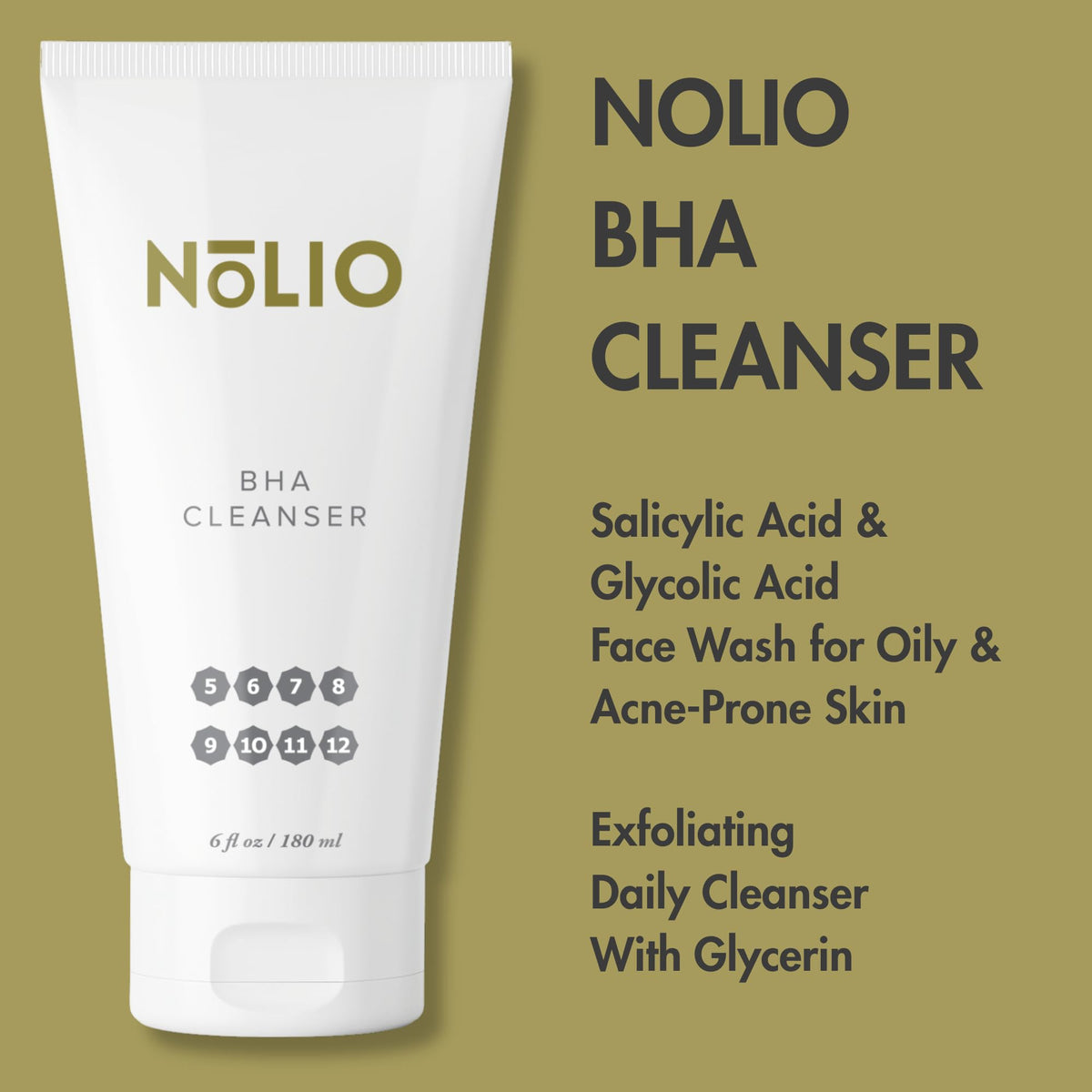 NOLIO BHA Cleanser – Salicylic Acid & Glycolic Acid Face Wash for Acne & Oily Skin – Exfoliating Daily Cleanser – Gently Removes Excess Oil, Dirt & Impurities – 6.7 fl oz