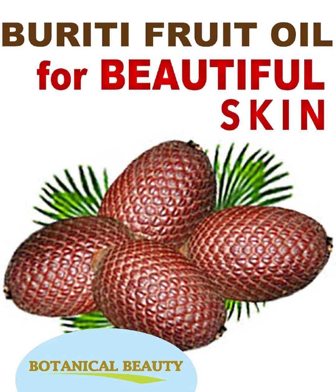 Botanical Beauty Brazilian BURITI FRUIT OIL 100% Pure Natural Virgin Unrefined Cold Pressed Carrier Oil Undiluted for Face, Body, Hair, Lip, Nails (1 Fl Oz)