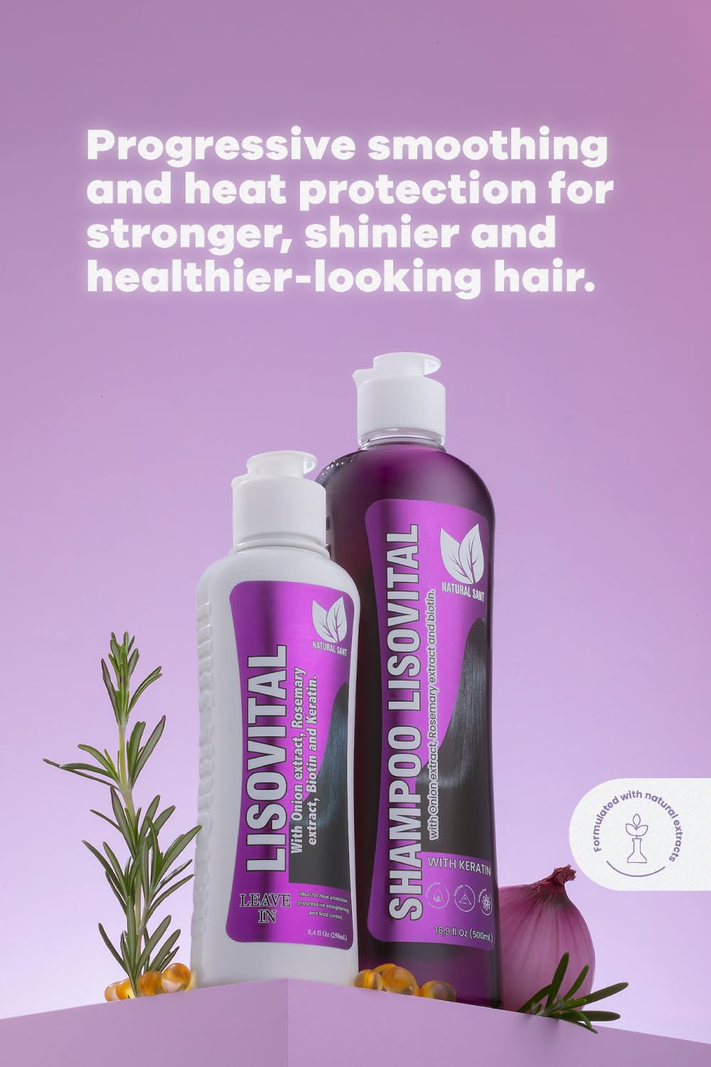 Natural Sant - Liso Vital duo kit - Shampoo & Leave-In Conditioner, Anti Frizz, Heat Protectant for Hair with Red onion extract, Biotin & Rosemary