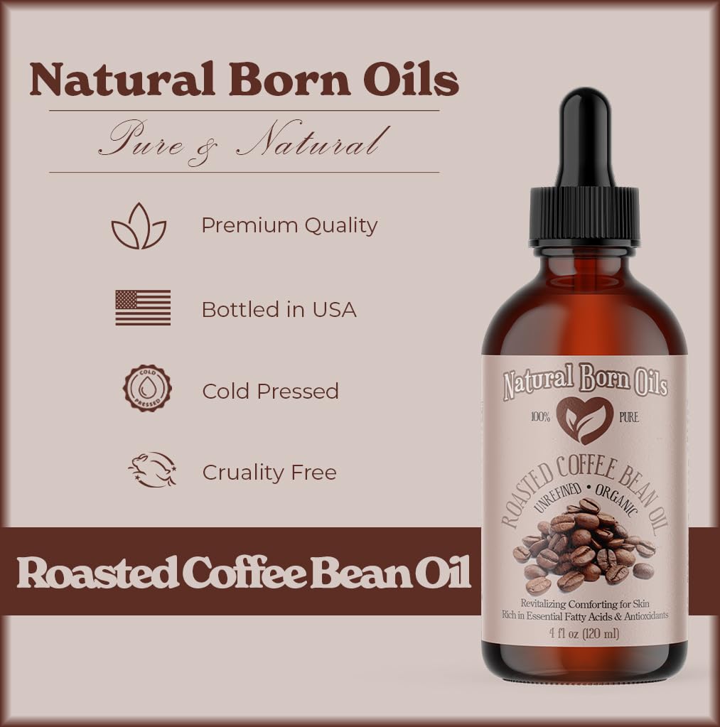 Natural Born Oils Roasted Coffee Bean Oil, 8oz, Organic, Cold-Pressed, Vitamin-Rich, Skin Radiance Enhancer, Hair Conditioner