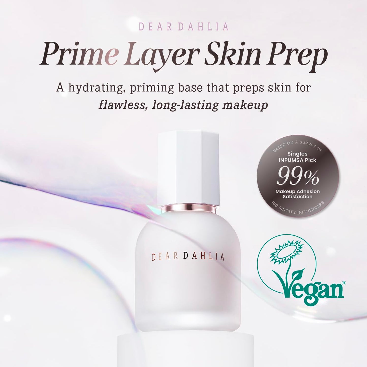 DEAR DAHLIA Prime Layer Skin Prep - Vegan Makeup Primer, Lightweight & Hydrating for Long-Lasting Makeup, Smooth, Glowing Skin. Korean Base Prep. Artificial fragrance free. 1.35 oz