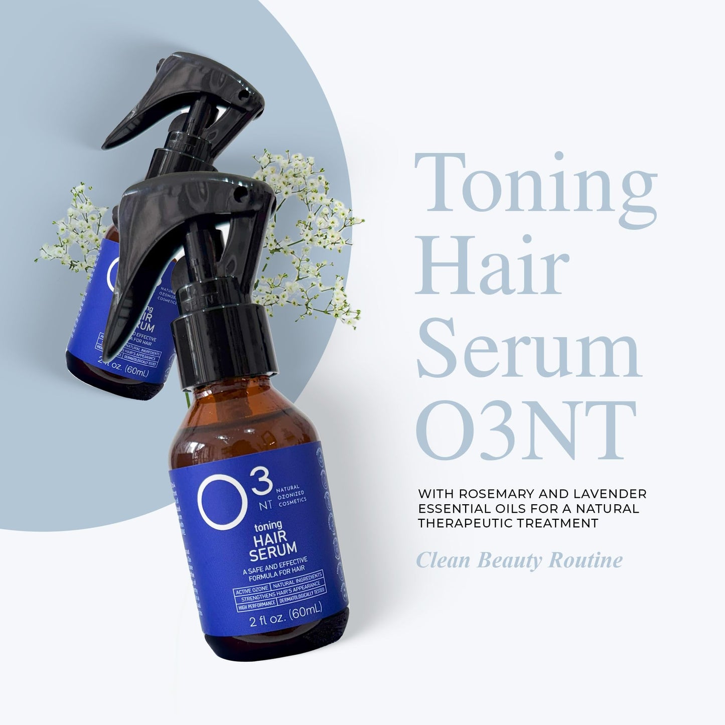O3NT Toning Hair Serum - Active Ozone & Natural Ingredients - Shedding Reduction - Dermatologically Tested - 2.03 Fl Oz