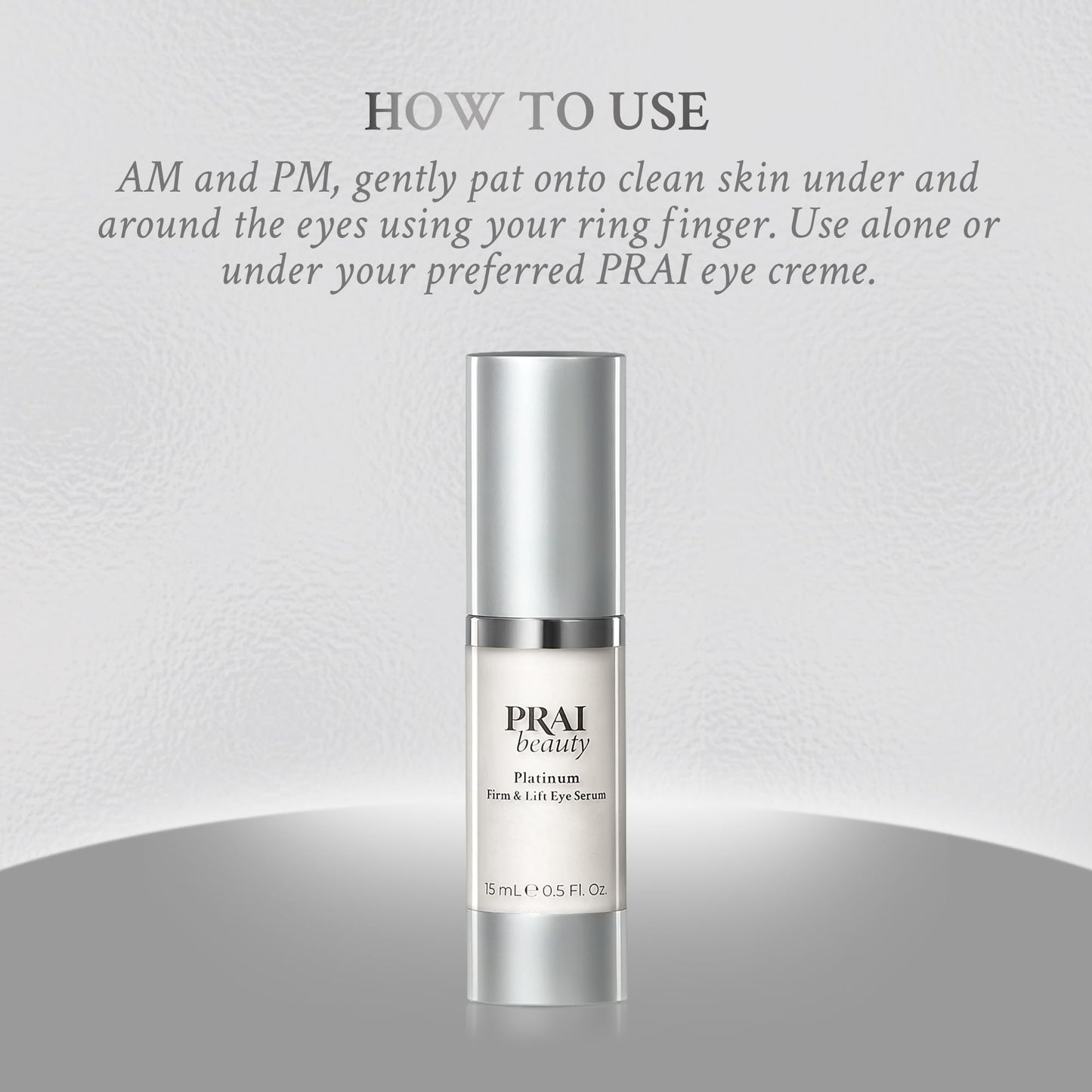 PRAI Beauty Platinum Firm and Lift Eye Serum, Anti-Aging and Hydrating Serum, Paraben-Free, Vegan, Cruelty-Free, 0.5 oz