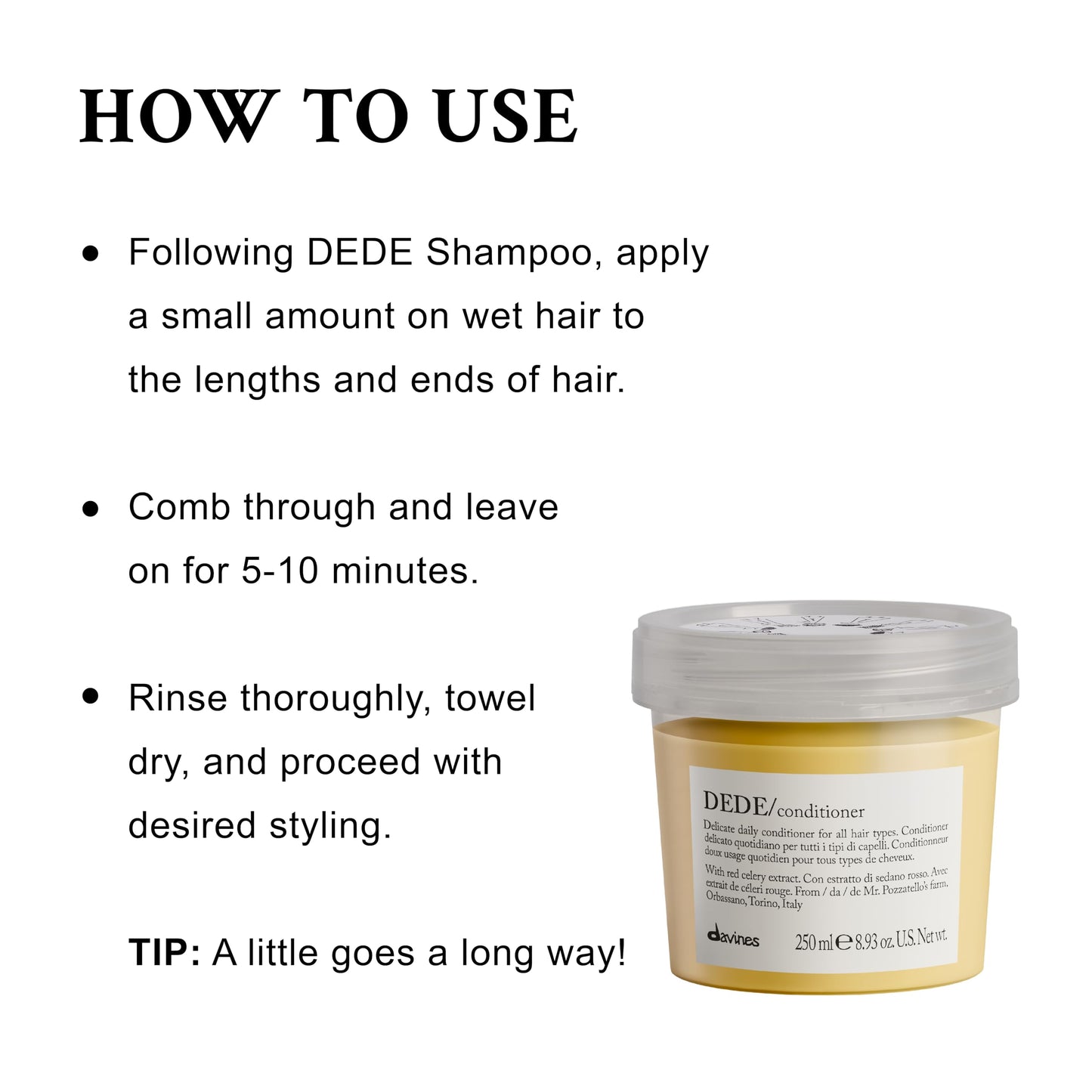 Davines DEDE Conditioner, Daily Lightweight Moisturizing Formula for Medium Fine & Fine Hair - Gentle Mineral-Rich Detangler to Soften & Untangle with Red Celery Extract, Weightless, 8.45 Fl Oz
