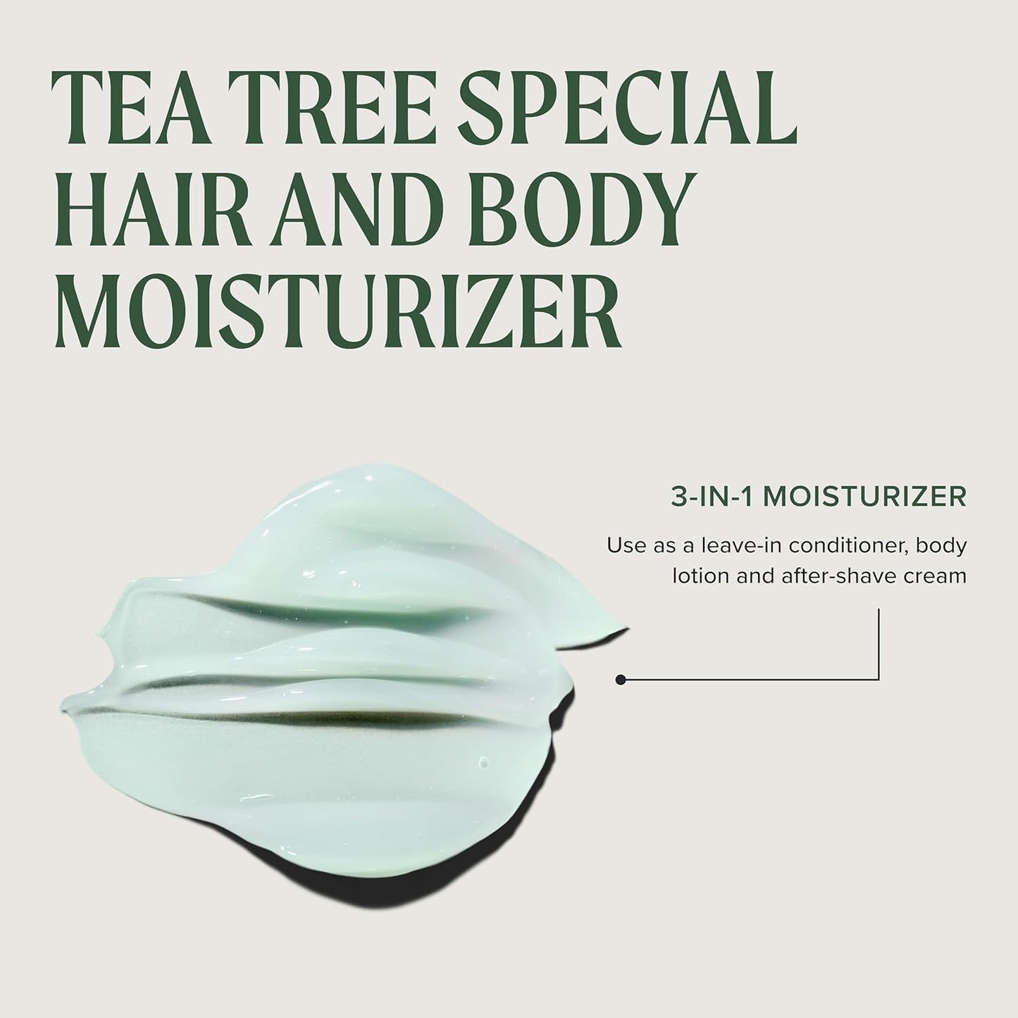 Tea Tree Leave-In Conditioner & Body Lotion - Moisturizer for All Hair & Skin Types